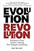 Evolution Revolution: Evolution is True. Darwin is Wrong. This Changes Everything.