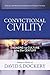 Convictional Civility by C. Ben Mitchell