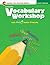 Vocabulary Workshop ©2011 Level Green (Grade 3) Student Edition