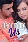 Becoming Us by Allie Everhart