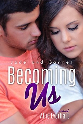 Becoming Us (Jade, #7)