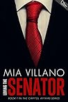 Loving The Senator by Mia Villano