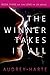 The Winner Takes It All by Audrey Harte