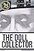 The Doll Collector