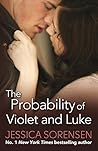 Book cover for The Probability of Violet and Luke (The Coincidence #4)