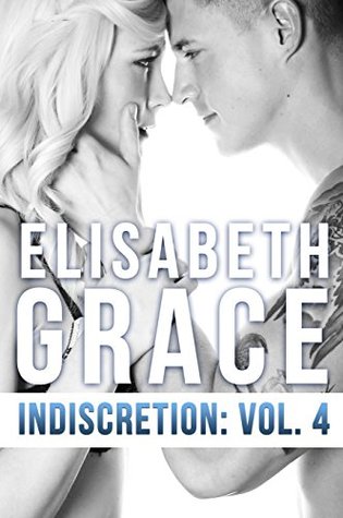 Indiscretion: Volume Four (Indiscretion, #4)