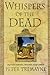 Whispers of the Dead (Siste...