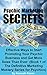 Psychic Marketing Secrets: Effective Ways to Start Promoting Your Psychic Business and Get More Sales Than Ever: Book 1 of The Definitive Marketing Mastery Series for Psychics