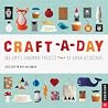 Craft-a-Day 2015 Day-to-Day Calendar: 365 Simple Handmade Projects Craft-a-Day 2015 Day-to-Day Calendar: 365 Simple Handmade Projects
