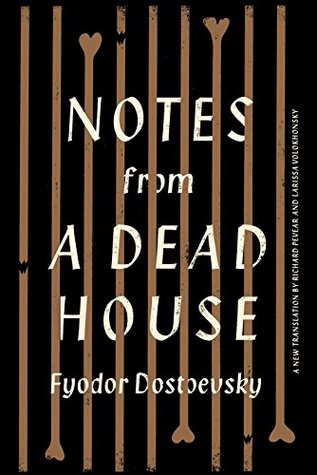 Notes from a Dead House (Vintage Classics)