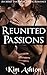 Reunited Passions