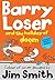 Barry Loser and the Holiday of Doom (The Barry Loser Series Book 5)
