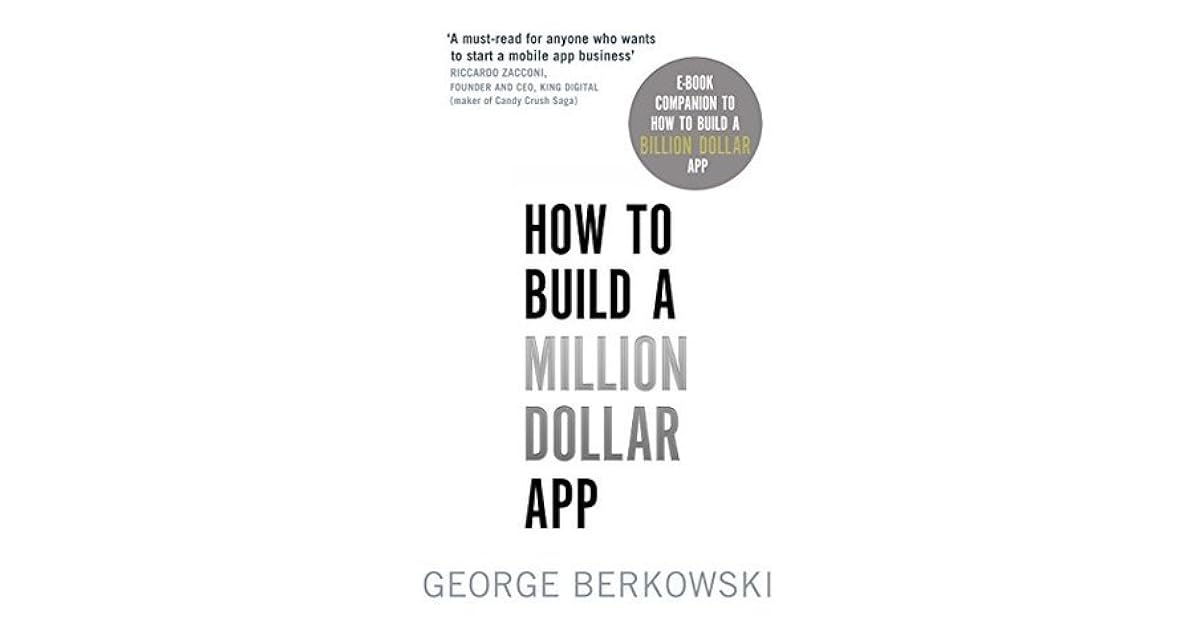 How to Build a Million Dollar App EBook Companion To How To Build A