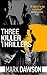 Three Killer Thrillers: John Milton #1, Beatrix Rose #1 and Soho Noir #1