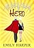 My Sort-of, Kind-of Hero