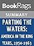 Summary & Study Guide Parting the Waters: America in the King Years 1954 - 1963 by Taylor Branch