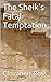 The Sheik's Fatal Temptation