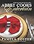 Abbey Cooks Entertain by Pamela Foster