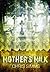 Mother's Milk - A Short Story