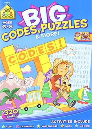 School Zone Big Codes, Puzzles & More Workbook: 320 Pages, Kindergarten, 1st Grade, 2nd Grade, Crossword Puzzles, Games, Riddles, Word Searches, Ages 6 to 8 (Paperback)