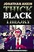 Thick Black Theory by Jonathan Anxin