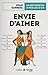 Envie d'aimer (Harmonie) (French Edition)