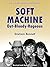 Soft Machine: Out-Bloody-Rageous
