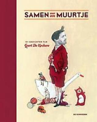 Samen over een muurtje: 101 gedichten