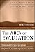 The ABCs of Evaluation: Timeless Techniques for Program and Project Managers (Research Methods for the Social Sciences Book 56)