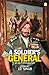 A Soldier's General-An Autobiography by J.J. Singh