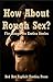 How About Rough Sex? Five Rough Sex Erotica Stories