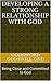 Developing a Strong Relationship with God: Being Close and Committed to God