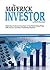 Maverick Investor: Lesson 6