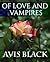 Of Love and Vampires (Wound...
