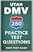 250 Utah DMV Practice Test Questions