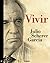 Vivir (Spanish Edition)