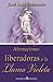 Afirmaciones liberadoras a la llama violeta (Spanish Edition)