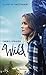Wild by Cheryl Strayed