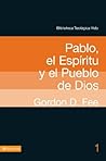 Book cover for BTV # 01: Pablo, el Espíritu y el pueblo de Dios (Biblioteca Teologica Vida nº 1) (Spanish Edition)