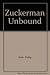Zuckerman Unbound