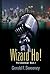 Wizard Ho! by Gerald F. Sweeney