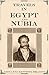 Travels in Egypt and Nubia: Belzoni (Expanded, Annotated)