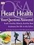 Heart Health Your Questions Answered