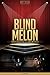 Blind Melon Unauthorized & Uncensored (All Ages Deluxe Edition with Videos)