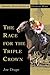 The Race for the Triple Crown
