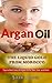 Argan Oil: The Liquid Gold from Morocco: Tips to Best Uses of Argan Oil for Skin, Hair, and Nails