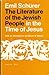 The Literature of the Jewish People in the Time of Jesus