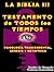 LA BIBLIA III TESTAMENTO DE TODOS LOS TIEMPOS (Spanish Edition)