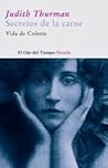 Secretos de la carne by Judith Thurman
