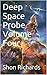 Deep Space Probe Volume Four